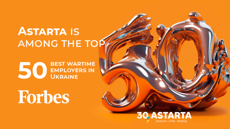Astarta is among the top 20 best wartime employers in Ukraine